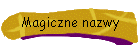 Magiczne nazwy